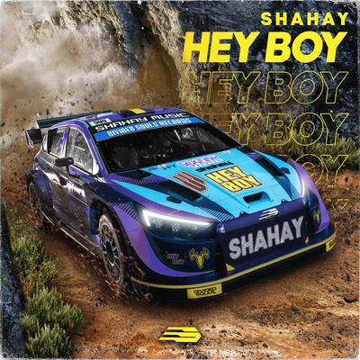 Hey Boy By Shahay's cover