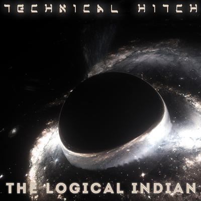 The Logical Indian By Technical Hitch's cover