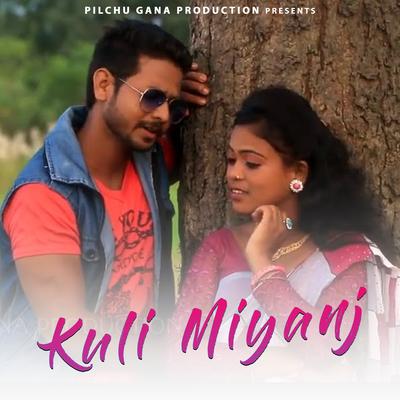 Kuli Miyanj's cover