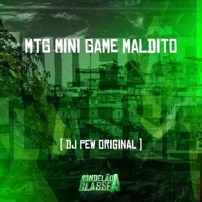 Mtg Mini Game Maldito By DJ Pew Original's cover