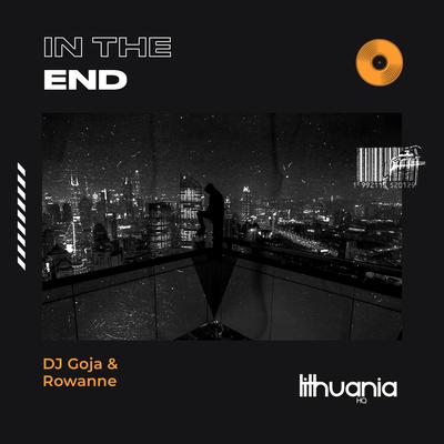 In the End By Dj Goja, Rawanne's cover