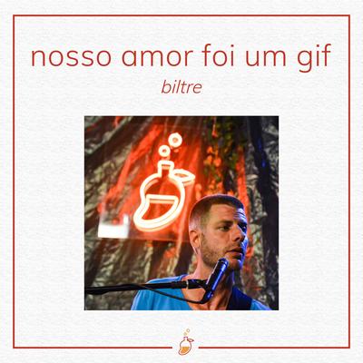 Nosso Amor Foi um GIF (Ao Vivo no Estúdio MangoLab) By Biltre, MangoLab's cover