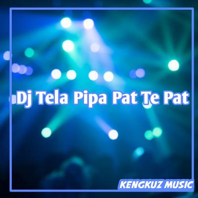 Dj Tela Pipa Pat Te Pat's cover