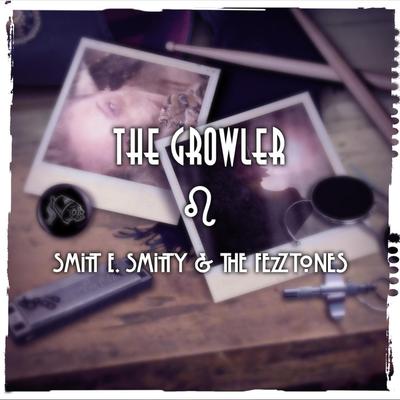 SMITT E. SMITTY & THE FEZZTONES's cover