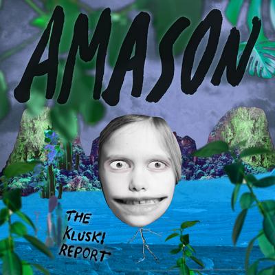The Kluski Report By Amason's cover