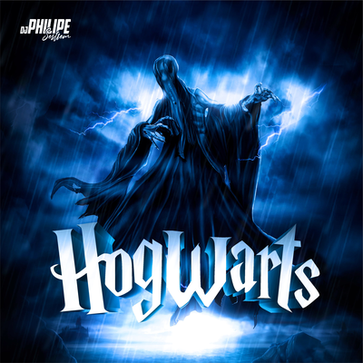 Hogwarts By DJ Philipe Sestrem's cover