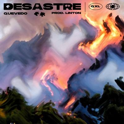 Desastre By Quevedo's cover