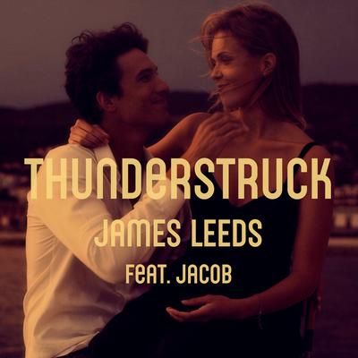 Thunderstruck By James Leeds, Jacob's cover