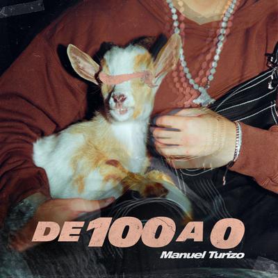 De 100 a 0 By Manuel Turizo's cover