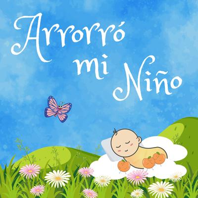 Arrorró mi niño (Instrumental Soft Piano)'s cover