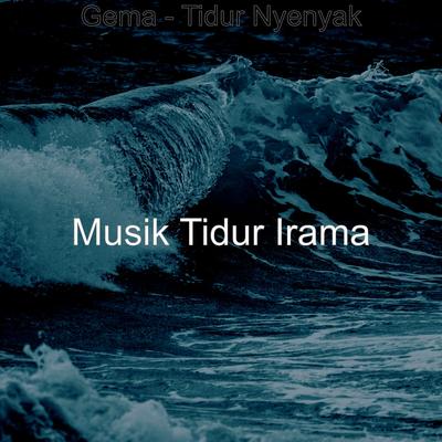 Gema - Tidur Nyenyak's cover