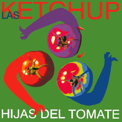 The Ketchup Song (Aserejé) (Spanglish Version) By Las Ketchup's cover