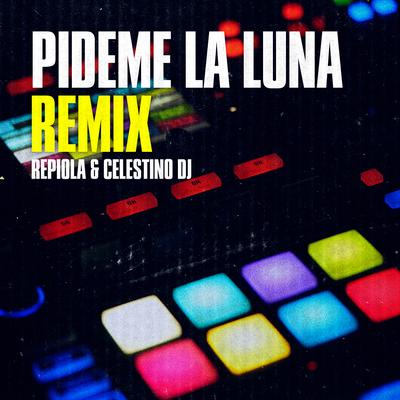 Pideme la Luna (Remix)'s cover