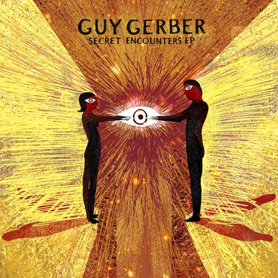 Secret Encounters (Original Mix) By Guy Gerber's cover