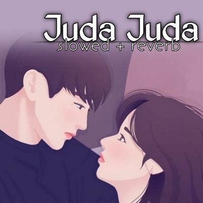 Juda Juda (Slowed & Reverb)'s cover