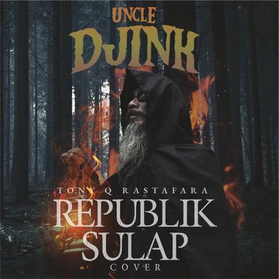 Republik Sulap By Uncle Djink's cover