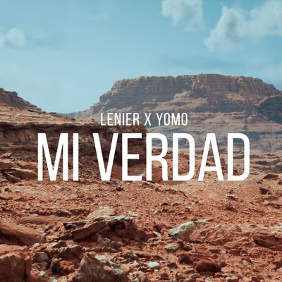 Mi Verdad By Lenier, Yomo's cover