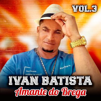 Amante do Brega, Vol. 3's cover