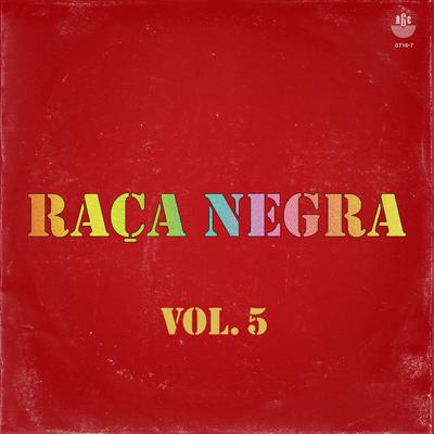 Pra Que Brigar By Raça Negra's cover