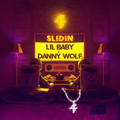 Slidin By Danny Wolf, Lil Baby's cover