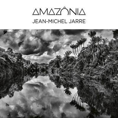 Amazônia, Pt. 9 By Jean-Michel Jarre's cover