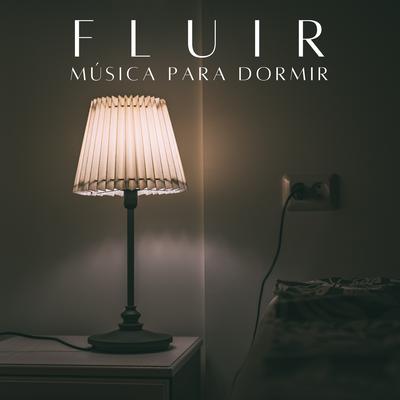 Fluir, Música para Dormir's cover