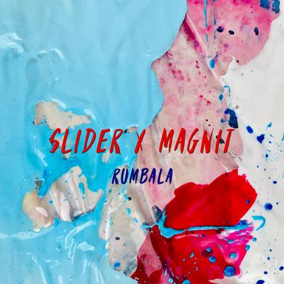 Rumbala By Slider & Magnit's cover