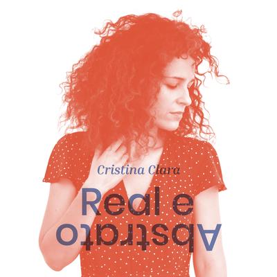 Real e Abstrato [PAC] By Cristina Clara's cover