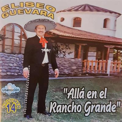 Allá en el Rancho Grande, Vol. 14's cover