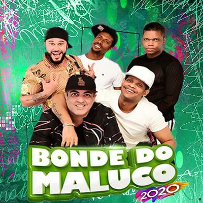 Bonde do Maluco 2020's cover