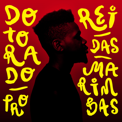 Rei das Marimbas By Dotorado Pro's cover