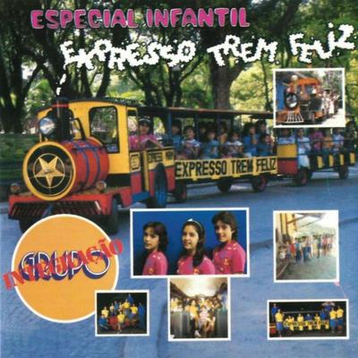 Especial Infantil: Expresso Trem Feliz (Playback)'s cover