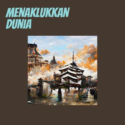 Menaklukkan Dunia's cover