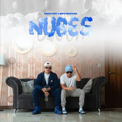 Nubes By Faruz Feet, Bipo Montana's cover