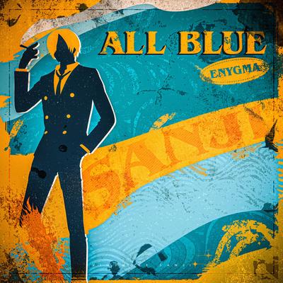 All Blue By Enygma Rapper's cover