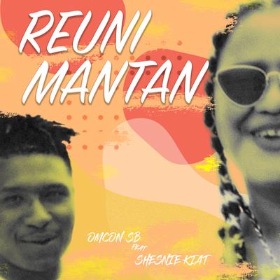Reuni Mantan's cover