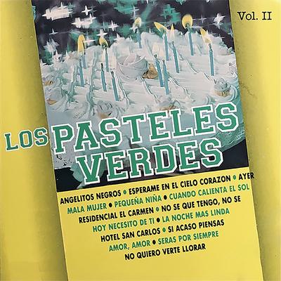 Los Pasteles Verdes, Vol. 2's cover