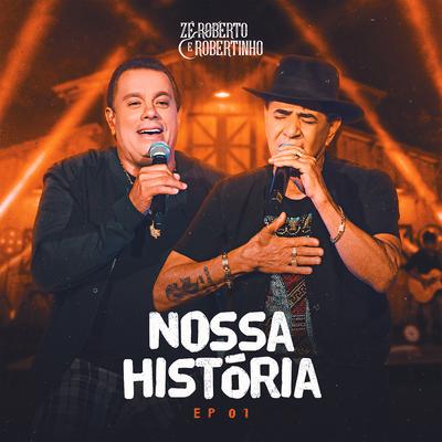 É Nós no Fervo By Zé Roberto e Robertinho's cover