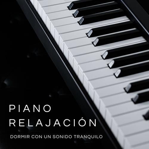 Canciones de Piano Relajante - Musica Para Dormir