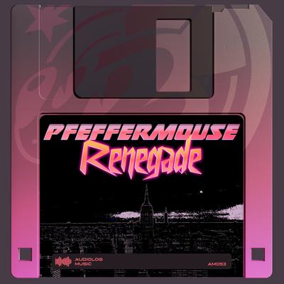 Renegade By Pfeffermouse's cover