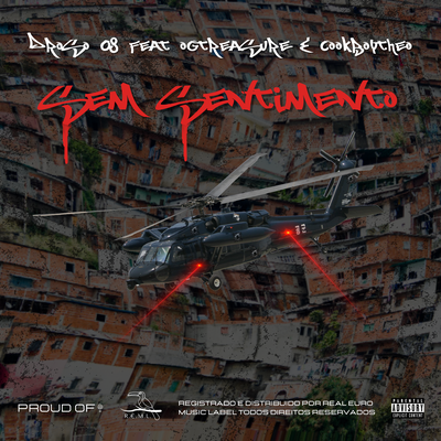 Sem Sentimento By Droso 08, Ogtreasure, Cookboytheo's cover