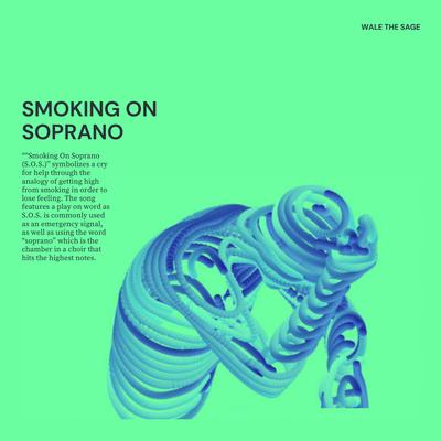 Smoking On Soprano (S.O.S.)'s cover