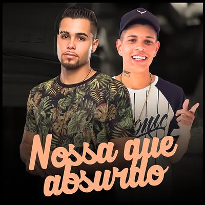 Nossa Que Absurdo By Jerry Smith, MC Nando DK's cover