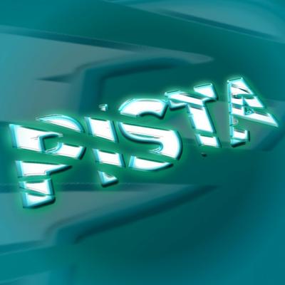 Pista By GUSTAVOEGATOTV's cover