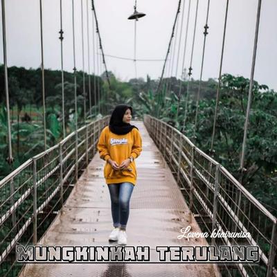 Mungkinkah Terulang's cover