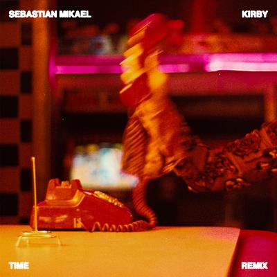 Time (Remix) [feat. KIRBY] By Sebastian Mikael, KIRBY's cover