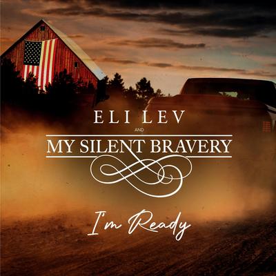 I'm Ready By My Silent Bravery, Eli Lev's cover