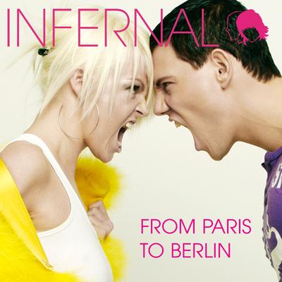 From Paris to Berlin (Radio Version) By Infernal's cover