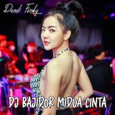 Dj Bajidor Midua Cinta's cover