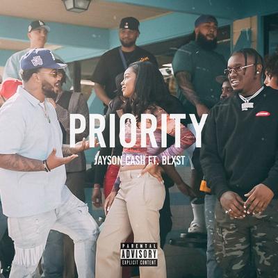 Priority (feat. Blxst)'s cover